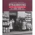 Strasbourg au fil des commerces