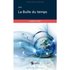 La bulle du temps