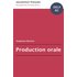 Production orale DELF Niveau B2