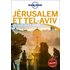 Jérusalem et Tel-Aviv En quelques jours 1ed