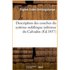 Description des couches du système oolithique inférieur du Calvados: suivie d'un Catalogue descriptif des brachiopodes qu'elles renferment (Sciences)