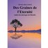 Des Graines de l'Eternité