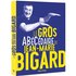 Le gros ABéCédaire de Jean-Marie Bigard