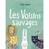 Les voisins sauvages