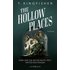 The Hollow Places: Kara und die rätselhafte Welt hinter den Dingen. Roman T. Kingfisher Author