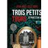 Trois petits tours et puis s'en va