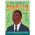 The Story of Martin Luther King Jr. A Biography Book for New Readers by Christine Platt