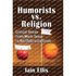 Humorists vs. Religion by Iain Ellis