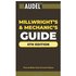 Audel Millwrights and Mechanics Guide by Carl A. Nelson Hardcover Book