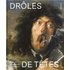DrOles de TEtes /franCais - VAN HOUT NICO /MARX - Hannibal Publishing - relié - Beau livre
