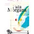 Fata Morgana - Béatrice Gross - Manuella Eds - broché - Catalogue d'exposition