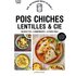 Pois chiches, lentilles et cie