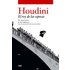 Houdini. El rey de las esposas