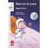 La pandilla de la ardilla 14. Rasi en la Luna