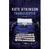 Transcriptie - Kate Atkinson (ISBN: 9789025452421)