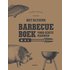 Het ultieme barbecueboek voor echte mannen - Thomas Krause (ISBN: 9789044755756)