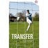 Transfer - Marian Hoefnagel (ISBN: 9789086961245) - Marian Hoefnagel