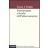 Psicoterapia e teoria dell'attaccamento - David J. Wallin
