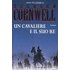 Un cavaliere e il suo re - Bernard Cornwell