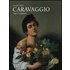 Caravaggio. L'opera completa - Rossella Vodret Adamo