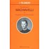 Introduzione a Machiavelli - Emanuele Cutinelli-Rèndina