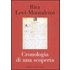 Cronologia di una scoperta - Rita Levi-Montalcini