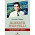 Alberto Marvelli. Un giovane per i giovani - Leonardo Catalano