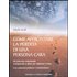 Come affrontare la perdita di una persona cara. Un percorso emozionale consapevole e attivo per elaborare il lutto - Sibylle Krüll