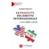 La fragilità del diritto internazionale. Il caso USA e Iran - Isabella Bignami