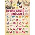 Inventario illustrato degli animali. Ediz. illustrata - Virginie Aladjidi;Emmanuelle Tchoukriel