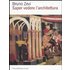 Saper vedere l'architettura. Saggio sull'interpretazione spaziale dell'architettura. Ediz. illustrata