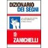 Dizionario dei segni. La lingua dei segni in 1400 immagini