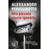 Una piccola storia ignobile