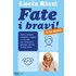 Fate i bravi! Dalla tata più famosa d'Italia, regole e consigli per diventare genitori sereni di figli felici
