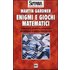 Enigmi e giochi matematici