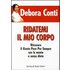Come hanno fatto a dimagrire