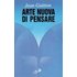 Arte nuova di pensare