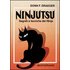 Ninjutsu. Segreti e tecniche dei ninja
