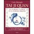Tai Ji Quan. La forma lunga e la forma breve