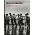 Federico Garolla. Naples années 50. Catalogo della mostra (Parigi, 22 aprile-29 maggio 2009). Ediz. italiana e francese