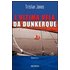 L' ultima vela da Dunkerque