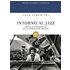 Intorno al jazz. Dall'etnologia alla popular music