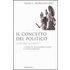Il concetto del politico. «Contra» Schmitt