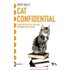 Cat confidential. Ediz italiana