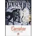 Il cacciatore. Parker. Vol. 1