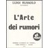 L' arte dei rumori