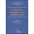 Crisi locali, crisi globali e nuovi equilibri in Asia. Asia Maior 2008