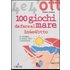 Cento giochi da fare al mare