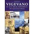 Vigevano e la sua storia. Dalle origini al terzo millennio