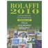 Bolaffi 2010. Catalogo nazionale dei francobolli italiani. Italia, San Marino, Vaticanio. Ediz. flash